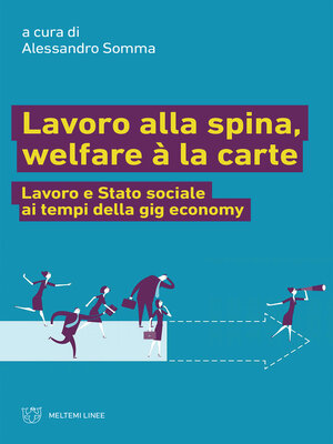 cover image of Lavoro alla spina, welfare à la carte